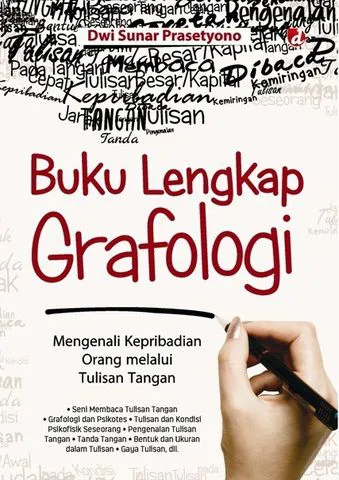 Buku Buku Lengkap Grafologi oleh Dwi Sunar Prasetyono