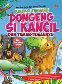 Koleksi Terbaru Dongeng Kancil dan Para Penghuni Rimba — Fatiharifah — sampul
