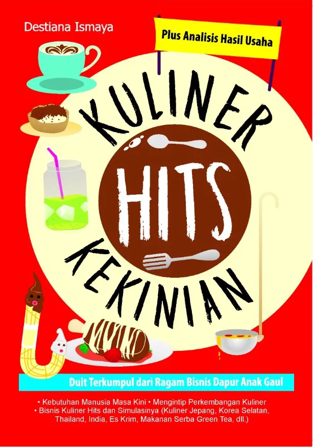 Buku Kuliner Hits Kekinian oleh Destiana Ismaya