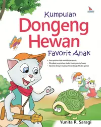 Kumpulan Dongeng Hewan Favorit Anak — Yuiita R. Saragi — sampul