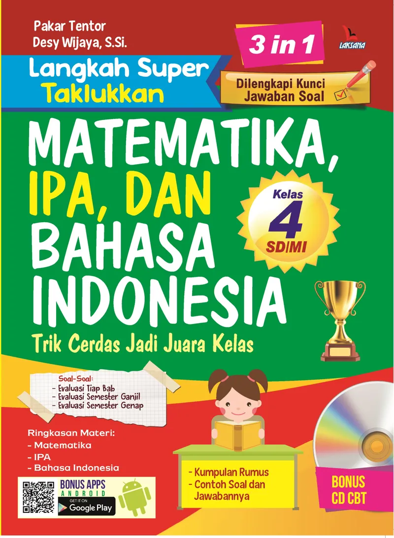 Buku Langkah Super Taklukkan Matematika, IPA, dan Bahasa Indonesia Kelas 4 SD/MI oleh Pakar Tentor, Desy Wijaya, S.Si