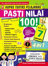 Kupas Tuntas Pelajaran, Pasti Nilai 100! Kelas 7 SMP/MTS