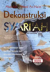 Dekonstruksi Syari'ah — Abdullahi Ahmed An-Na'im — sampul