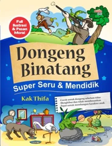 Buku Dongeng Binatang Super Seru & Mendidik oleh Kak Thifa