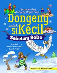 Dongeng untuk Si Kecil Sebelum Bobo — Annisaa T. Kusumadewi — sampul