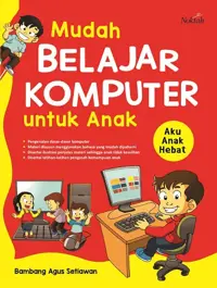 Mudah Belajar Komputer untuk Anak