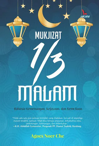 Buku Mukjizat 1/3 Malam oleh Agoes Noer Che