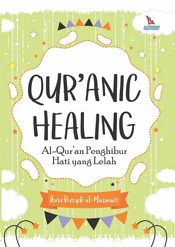 Buku Qur'anic Healing oleh Ibnu Rusydi al-Maswani