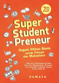 Super Student Preneur — Damaya — sampul