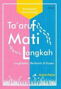 Ta’aruf Mati Langkah — Arum Faiza — sampul