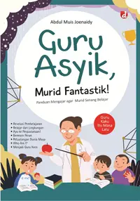 Guru Asyik Murid Fantastik — Abdul Muis Joenaidy — sampul