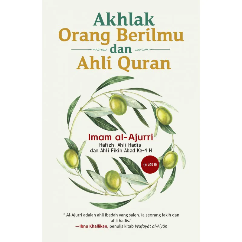 Buku Akhlak Orang Berilmu Dan Ahli Quran oleh Imam Al Ajurri