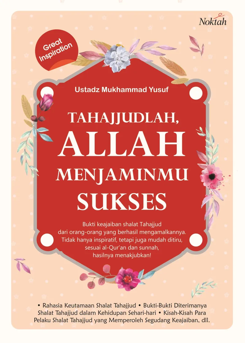 Buku Tahajjudlah, Allah Menjaminmu Sukses oleh Ustadz Mukhammad Yusuf