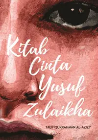 Kitab Cinta Yusuf Zulaikha — Taufiqurrahman al-Azizy — sampul