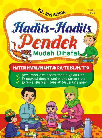 Buku Hadits-Hadits Pendek Mudah Dihafal oleh Hj. Siti Alfiah