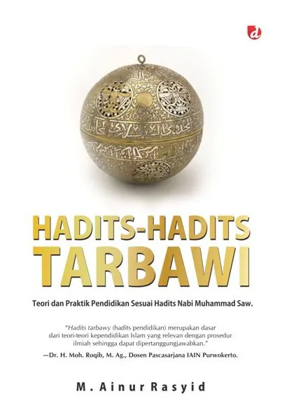 Buku Hadits-Hadits Tarbawi oleh M. Ainur Rasyid