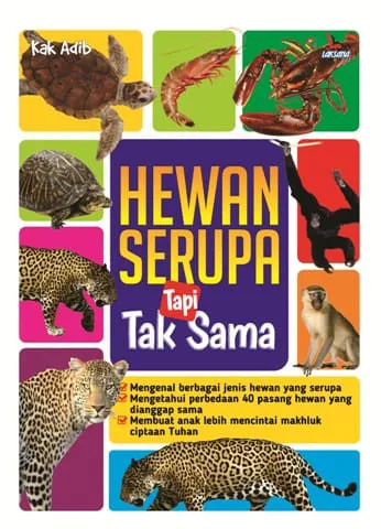 Buku Hewan Serupa Tapi Tak sama oleh Kak Adib