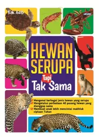 Hewan Serupa Tapi Tak sama — Kak Adib — sampul