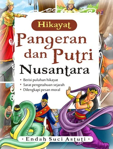 Buku Hikayat Pangeran dan Putri Nusantara oleh Endah Suci Asturi