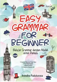 Easy Grammar For Beginner — Anindha Padukarsa — sampul