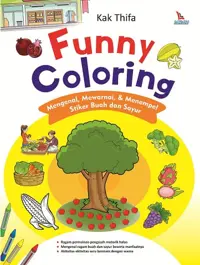 Funny Coloring; Mengenal, Mewarnai, & Menempel Stiker Aneka Buah Buah dan Sayur — Kak Thifa — sampul