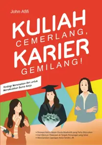 Kuliah Cemerlang, Karier Gemilang! — John Afifi — sampul