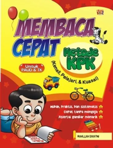Buku Membaca Cepat Metode KPK (Kenali,Pelajari,& Kuasai) oleh Muhajjah Saratini