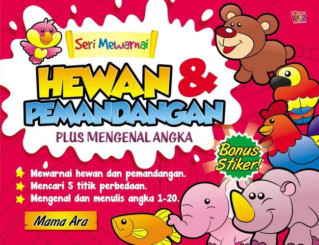Buku Seri Mewarnai; Hewan & Pemandangan Plus Mengenal Angka oleh Mama Ara