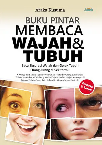 Buku Buku Pintar Membaca Wajah & Tubuh oleh Araka Kusuma