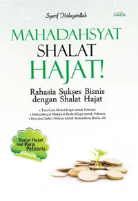 Mahadahsyat Shalat Hajat! — Syarif Hidayatullah — sampul