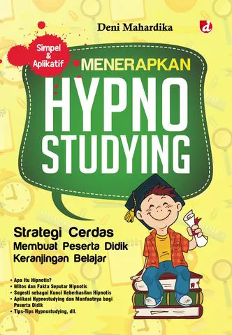 Buku Menerapkan Hypnostudying oleh Deni Mahardika