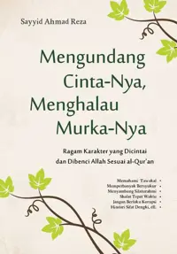 Mengundang Cinta-Nya, Menghalau Murka-Nya — Sayyid Ahmad Reza — sampul