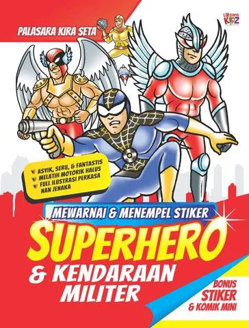 Buku Mewarnai & Menempel Stiker; Superhero & Kendaraan Militer oleh Palasara Kira Seta