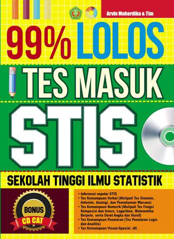 Buku 99% Lolos Tes Masuk STIS (BONUS CD CAT) oleh Arvin Mahardika, Tim