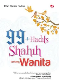 99+ Hadits Shahih dan Dhaif tentang Wanita — Iffah Qanita Nailiya — sampul