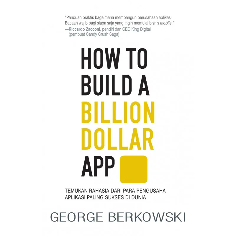 Buku How To Build A Billion Dollar APP oleh George Berkowski