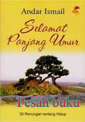 Buku Selamat panjang umur oleh Andar Ismail