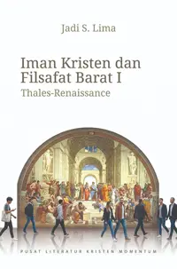 Iman Kristen dan Filsafat Barat 1 - Thales Renaissance