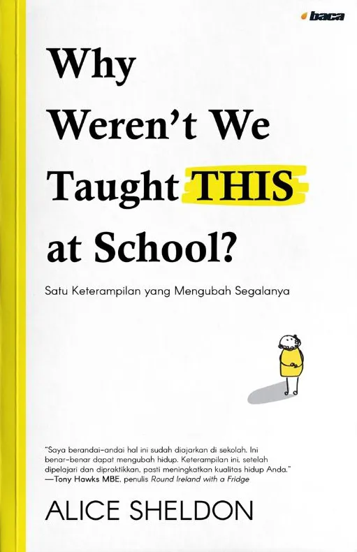 Buku Why Weren’t We Taught This at Schoo oleh Alice Sheldon
