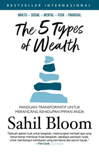 The 5 Types of Wealth: Panduan Transformatif untuk Merancang Kehidupan Impian Anda