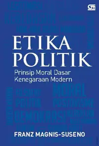 Etika Politik by Franz Magnis-suseno