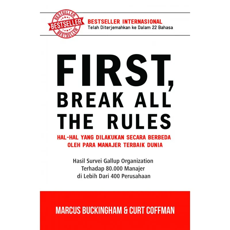 Buku First, Break All the Rules (Hard Cover) oleh Marcus Buckingham, Curt Coffman