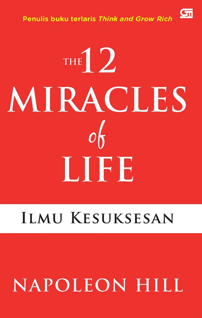 Buku The 12 Miracles of Life: Ilmu Kesuksesan oleh Napoleon Hill