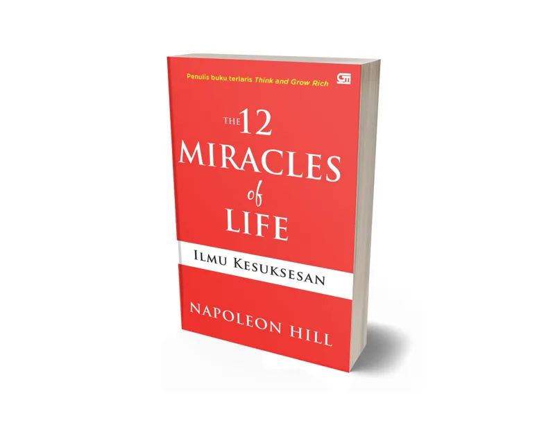 Buku The 12 Miracles of Life: Ilmu Kesuksesan oleh Napoleon Hill