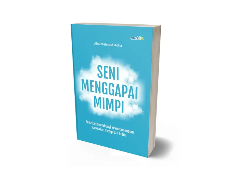 Buku Seni Menggapai Mimpi oleh Aba Mehmed Agha