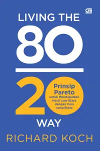 Buku 80/20 Prinsip Pareto untuk Mendapatkan Hasil Luar Biasa dengan Cara yang Biasa (2026) oleh Richard Koch — gambar 1