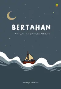 Bertahan Dari Luka dan Lika-Liku Kehidupan — Tevanya Griselda — sampul