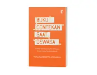 Buku Buku Contekan Saat Dewasa - Contekan dari Orang yang Pernah Bingung (Karena Dewasa Tak Ada Modulnya) oleh Yosia Margaretta — gambar 2