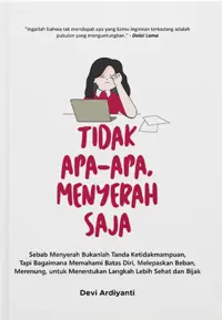 Tidak Apa-Apa, Menyerah Saja — Devi Ardiyanti — sampul