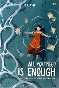 All You Need Is Enough — R.D. Asti — sampul